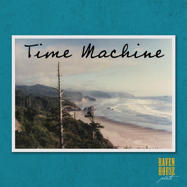 Cover art for album Time Machine by Raven House Poets