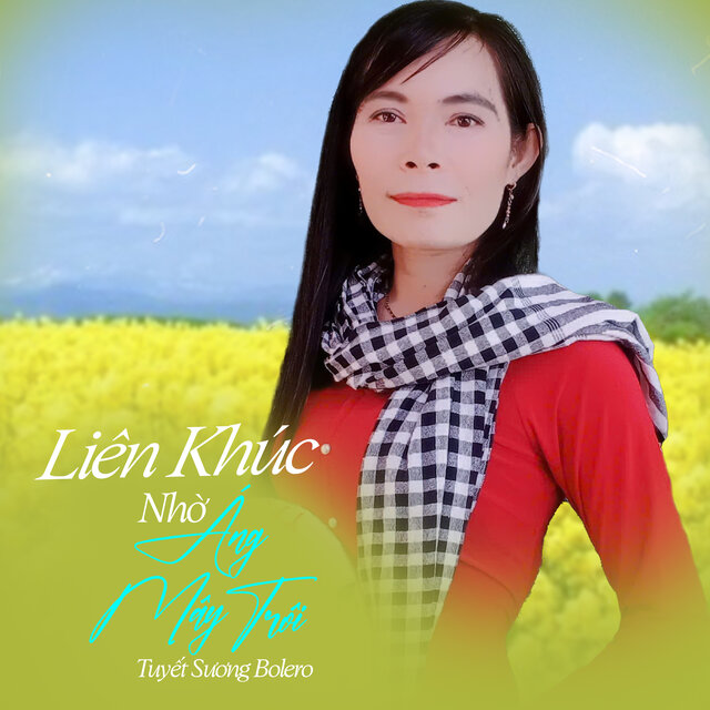 Liên Khúc Nhờ Áng Mây Trôi