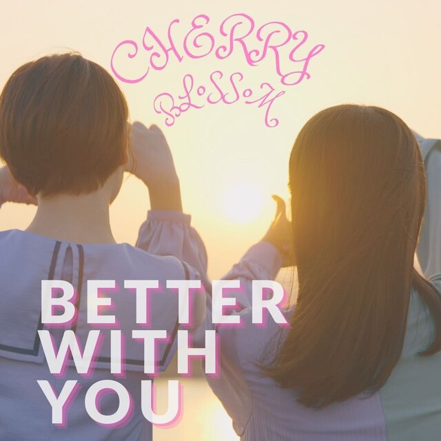 Better With You
