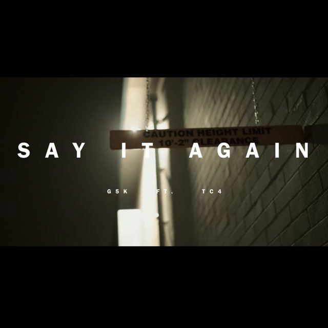Say It Again (feat. G5K)
