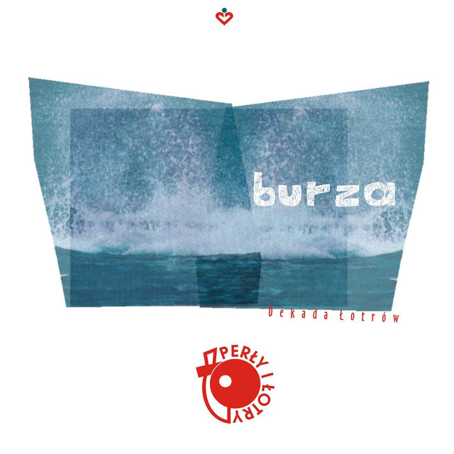 Burza. Dekada Łotrów