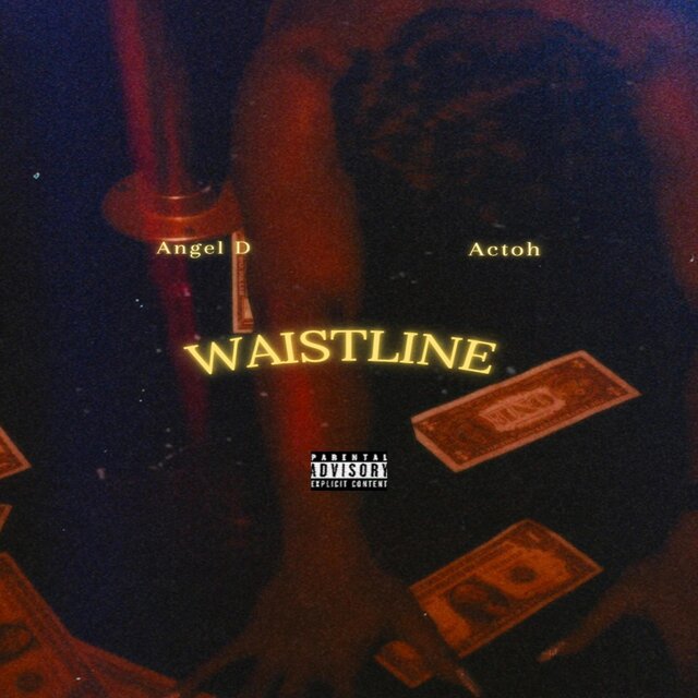 Waistline (feat. Actoh)
