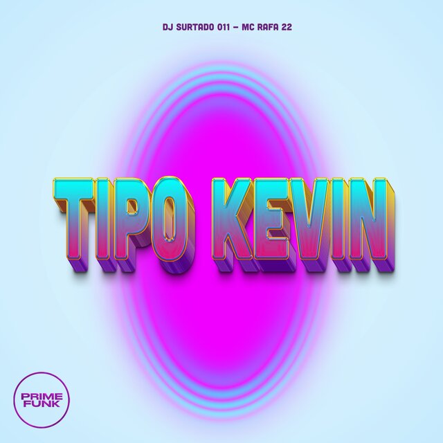 Tipo Kevin