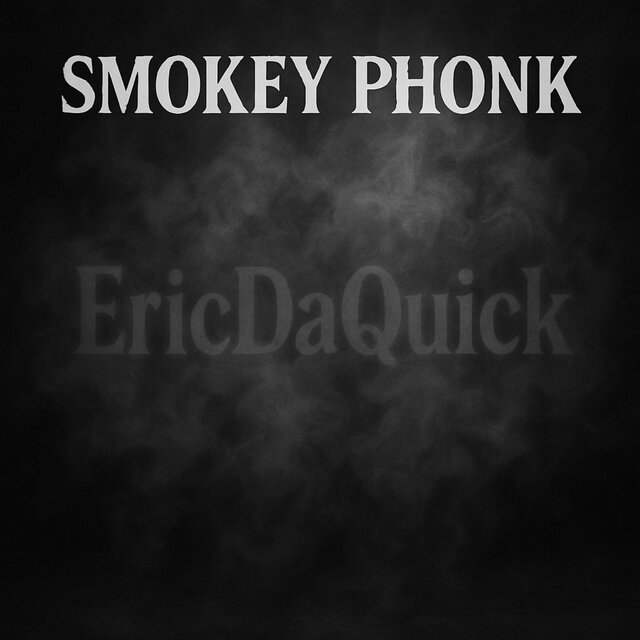 Smokey Phonk