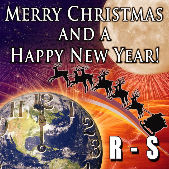 Merry Christmas and a Happy New Year R-S