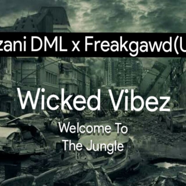 Wicked Vibe(Welcome To Da Jungle)