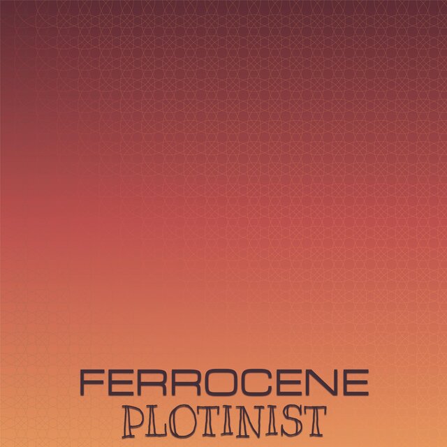 Ferrocene Plotinist