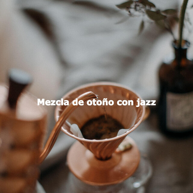 Mezcla de otoño con jazz