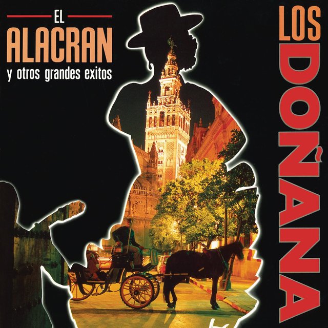 El Alacrán Y Otros Grandes Éxitos (Remasterizado 2022)