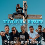 Cypher#1 - Sente a Brisa