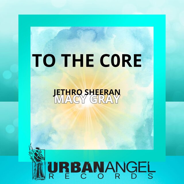 To The Core (feat. Macy Gray)