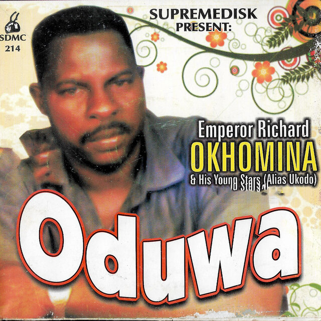 Emperor Richard Okhomina (Oduwa)