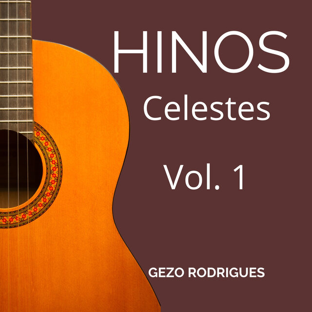 Hinos Celestes Vol. 1