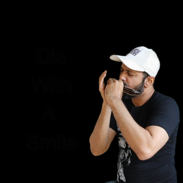 Die With A Smile (Harmonica Version)