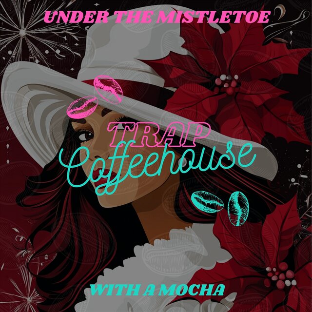 Under the Mistletoe with a Mocha