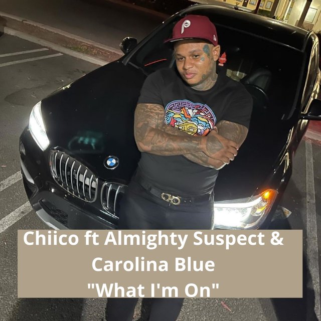 What I'm On (feat. Carolina Blue & Almighty Suspect)
