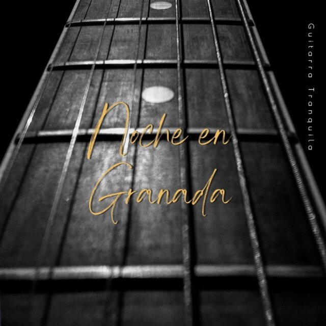 Noche en Granada: Música Relajante de Guitarra