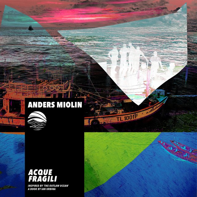 ACQUE FRAGILI (Inspired by ‘The Outlaw Ocean’ a book by Ian Urbina)