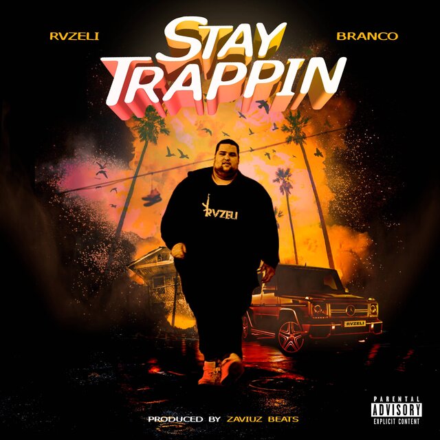 STAY TRAPPIN