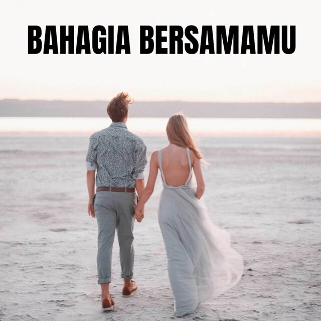 BAHAGIA BERSAMAMU