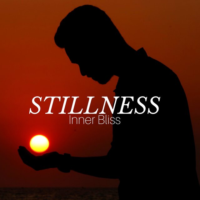 Stillness: Relaxation Music, Deep Relaxation, Inner Bliss, Meditation, Harmony & Balance