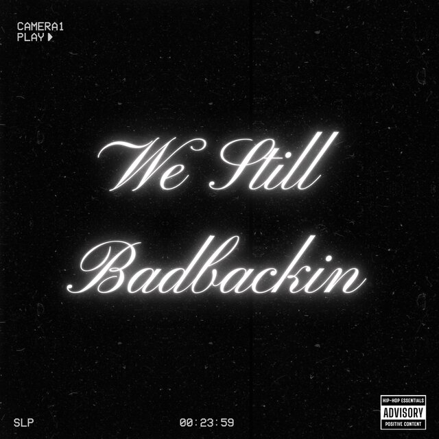 We Still Badbackin