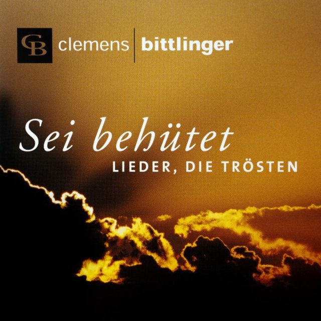 Sei behütet (Lieder, die trösten)