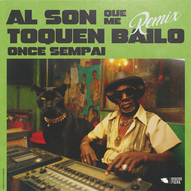 Al Son Que Me Toquen Bailo (feat. La-33) [Once Sempai Remix]