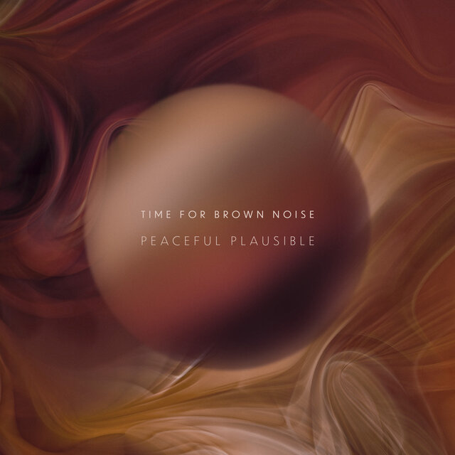 Time For Brown Noise