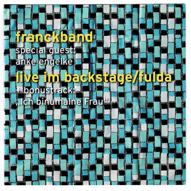 Franck Band live im backstage/fulda (Live)