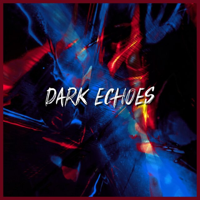 Dark Echoes