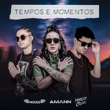 Tempos e Momentos