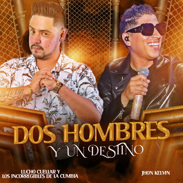 Dos Hombres y un Destino