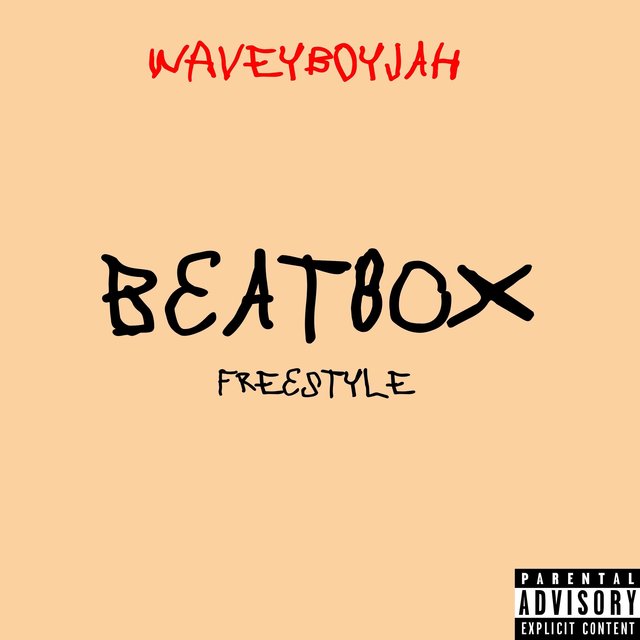 BEATBOX (WaveyBoyJah Remix)