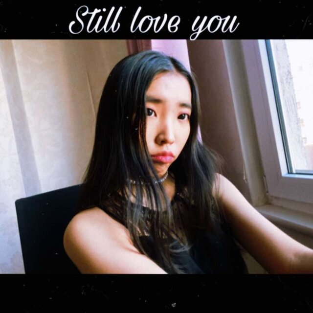 Still love you