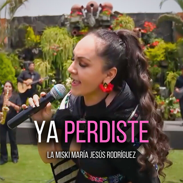 Ya Perdiste (Tunantada) (En Vivo)