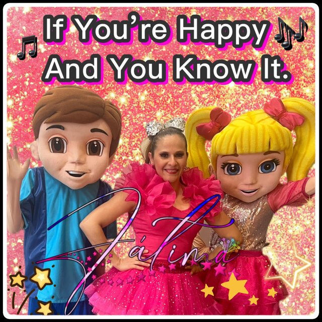 If You're Happy and You Know It