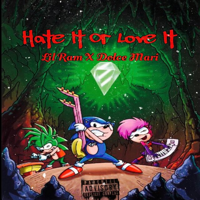 Hate It Or Love It (feat. Dolce Mari)
