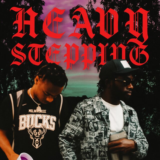 Heavy stepping