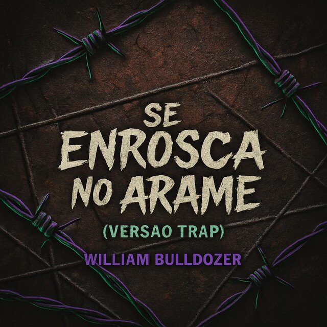 Se Enrosca no Arame (Versão Trap)  (Special Version)