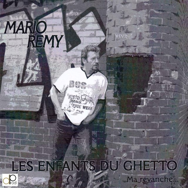 Les enfants du ghetto (Ma revanche...)