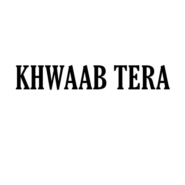 Khwaab tera