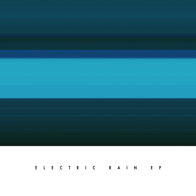 Electric Rain EP