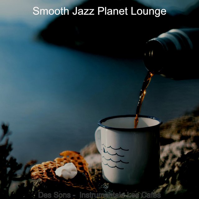 Des Sons -  Instrumentale Les Cafés