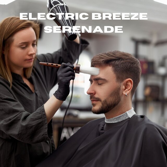 Electric Breeze Serenade