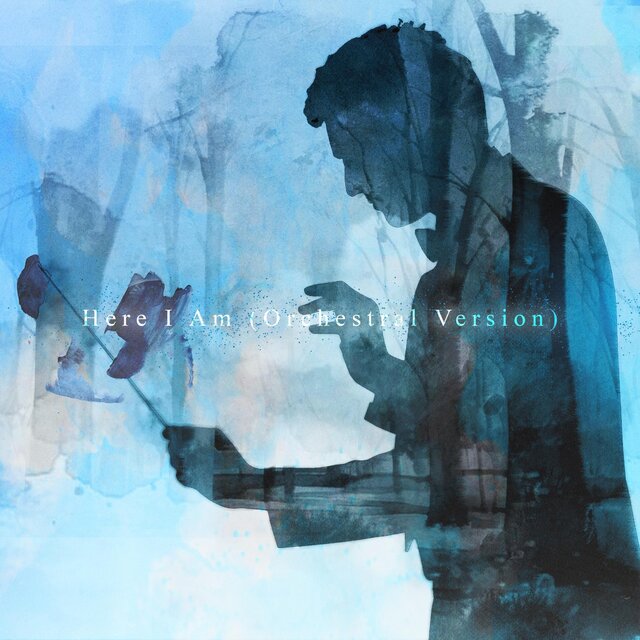 Here I Am (Orchestral Version)