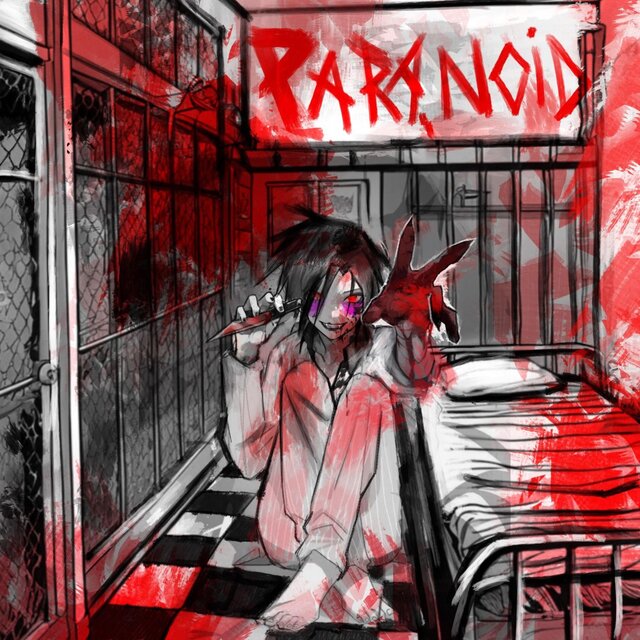 PARANOID!