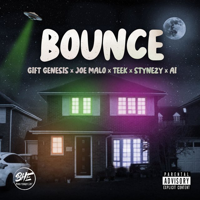 Bounce (feat. Gift Genesis, Joe Malo, Teek, Stynezy & A1)