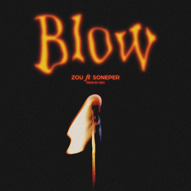 Blow (feat. Soneper)