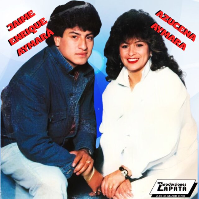 Jaime Enrique Aymara y Azucena Aymara